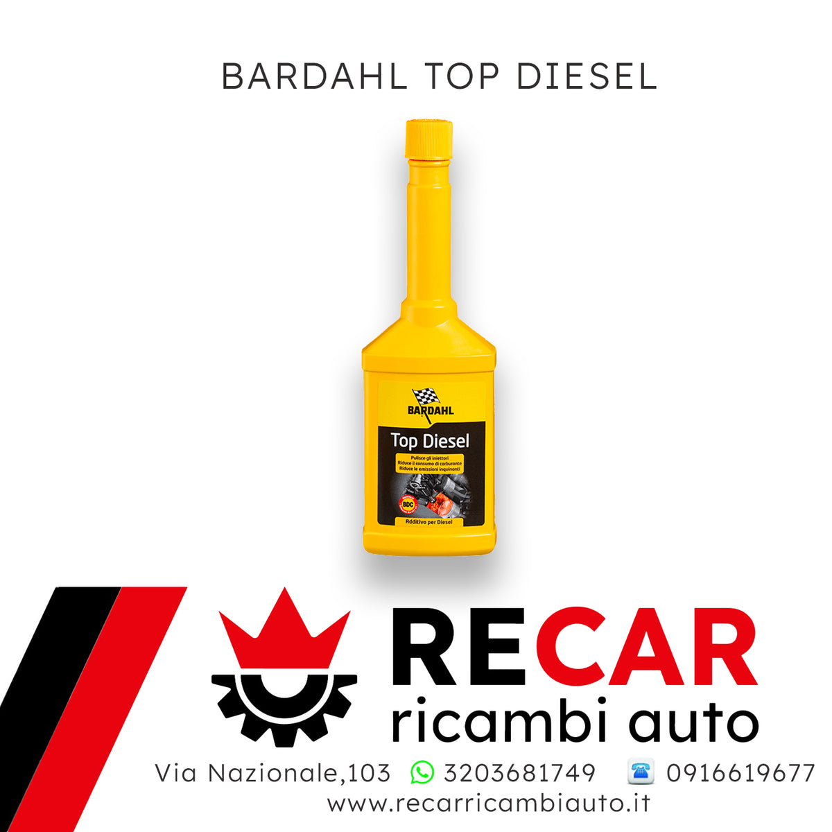 TOP DIESEL BARDAHL 250 ML – RECAR RICAMBI AUTO SRL