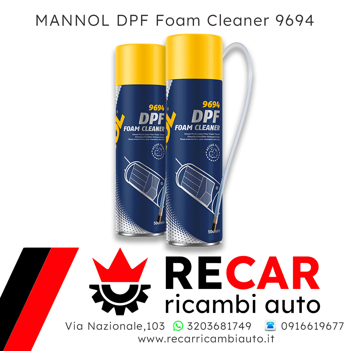 MANNOL DPF Foam Cleaner 9694 – RECAR RICAMBI AUTO SRL